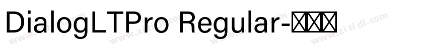 DialogLTPro Regular字体转换